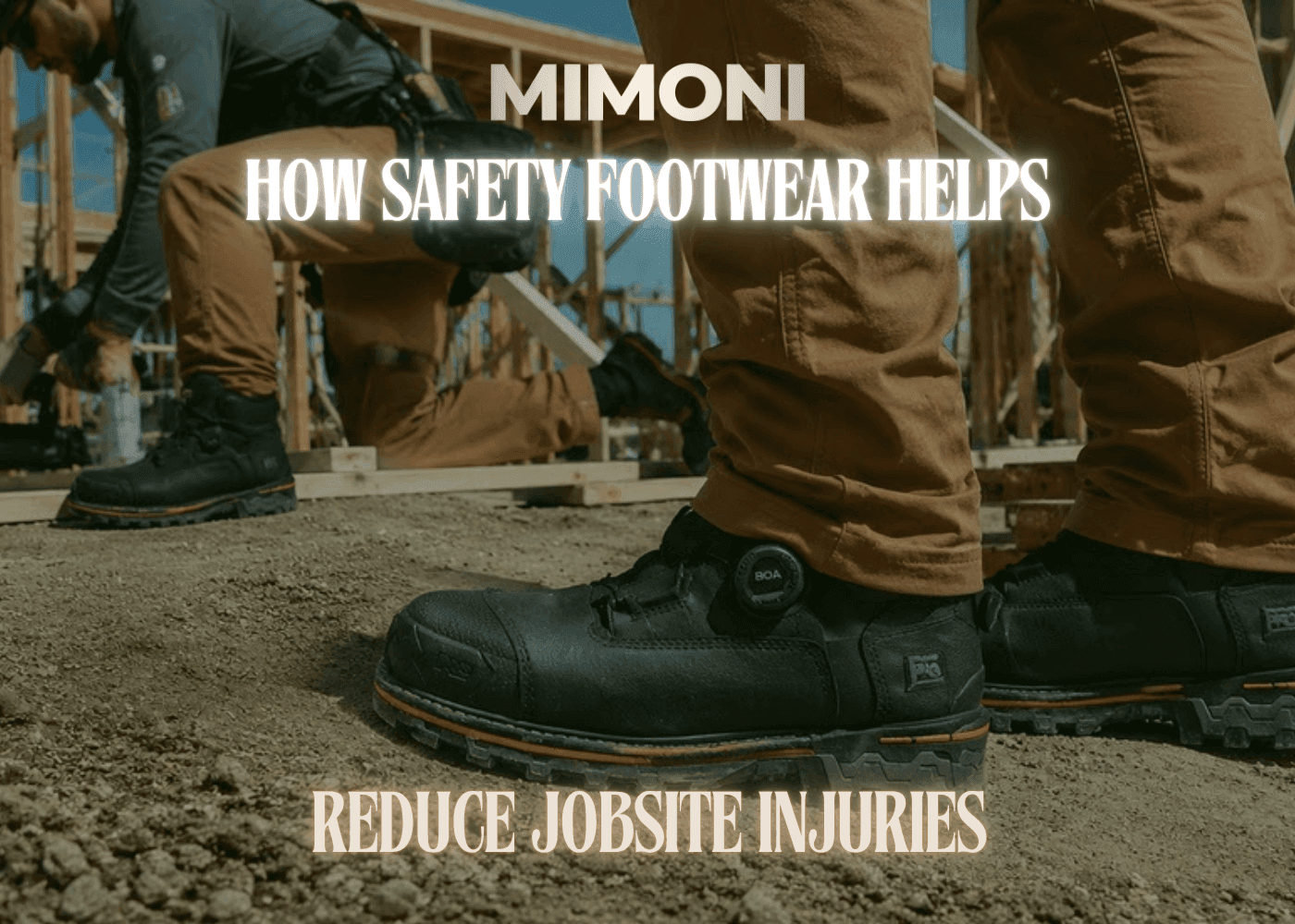 How Safety Footwear Helps Reduce Jobsite Injuries