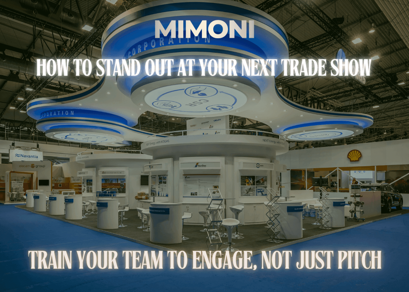 How to Stand Out at Your Next Trade Show